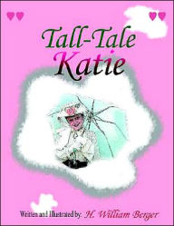 Tall-Tale Katie H William Berger Author