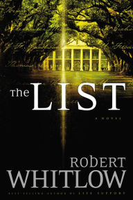 The List Robert Whitlow Author