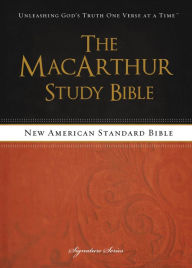 The MacArthur Study Bible, NASB Thomas Nelson Author