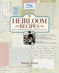 Heirloom Recipes: An iVillage Solutions Book Thomas Nelson Author