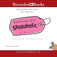 Confessions of a Shopaholic (Shopaholic Series #1) - Sophie Kinsella