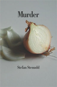 Murder - Stefan Stenudd