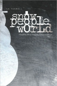 Snow People World - Lisa Terrell