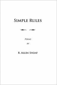 Simple Rules - R. Allen Shoaf