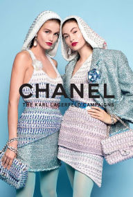 Chanel: The Karl Lagerfeld Campaigns Patrick Mauries Author