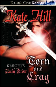 Knights Of The Ruby Order - Torn And Crag - Kate Hill