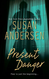 Present Danger Susan Andersen Author