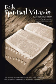 Daily Spiritual Vitamin Jonathan Johnson Author