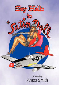 Say Hello to Satin Doll Amos Smith Author