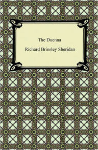 The Duenna Richard Brinsley Sheridan Author