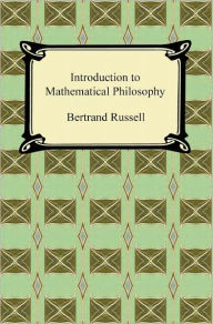 Introduction to Mathematical Philosophy Bertrand Russell Author