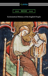 Ecclesiastical History of the English People Bede Author