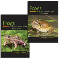 Frogs of the United States and Canada, 2-vol. set - C. Kenneth Dodd Jr.