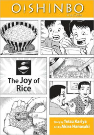 Oishinbo, Volume 6: The Joy of Rice Tetsu Kariya Author