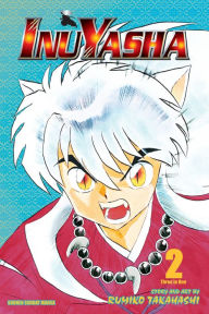 Inuyasha (VIZBIG Edition), Vol. 2: New Allies, New Enemies Rumiko Takahashi Author