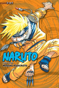 Naruto (3-in-1 Edition), Volume 2: Includes Vols. 4, 5 & 6 Masashi Kishimoto Author