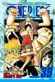 One Piece, Vol. 39: Scramble Eiichiro Oda Author