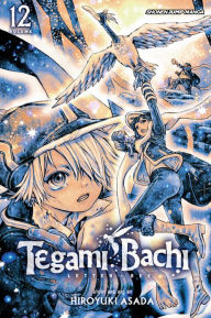 Tegami Bachi, Vol. 12: Child of Light - Hiroyuki Asada
