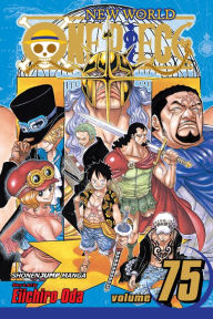 One Piece, Vol. 75: Repaying the Debt Eiichiro Oda Author