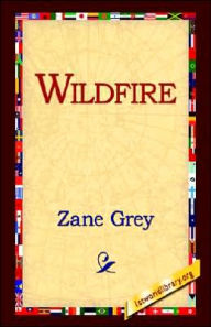 Wildfire Zane Grey Author