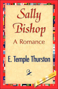 Sally Bishop Temple Thurston E. Temple Thurston Author