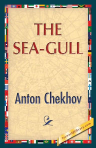 The Sea-Gull Anton Chekhov Author