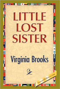 Little Lost Sister Virginia Brooks Author