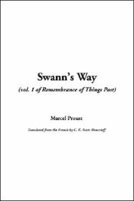 Swann's Way (of Remembrance of Th - Marcel Proust