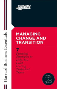 Managing Change and Transition - Harvard Business Review
