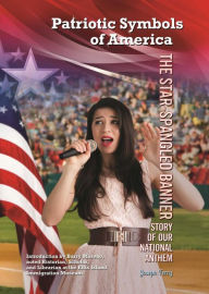 The Star-Spangled Banner: Story of Our National Anthem - Joseph Ferry