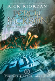 The Battle of the Labyrinth (Percy Jackson and the Olympians Series #4) Rick Riordan Author