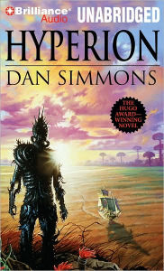 Hyperion (Hyperion Series #1) Dan Simmons Author
