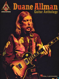 Duane Allman Guitar Anthology Duane Allman Author