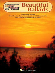 Beautiful Ballads for Organs, Pianos, and Electronic Keyboards, #336 - Hal Leonard Corp.