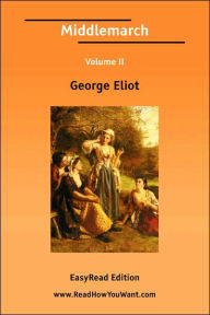 Middlemarch Volume Ii - George Eliot