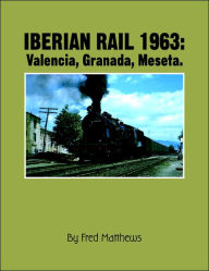 Iberian Rail Fred Matthews Author