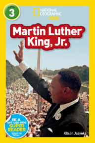 Martin Luther King, Jr. (National Geographic Readers Series) Kitson Jazynka Author