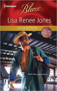 High Octane (Harlequin Blaze #601) - Lisa Renee Jones