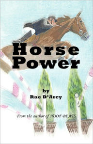Horse Power Rae D'Arcy Author