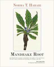 Mandrake Root Norma T. Harari Author