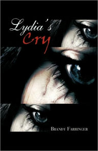 Lydia's Cry Brandy Farringer Author