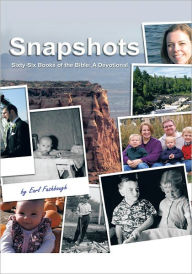Snapshots: Sixty-Six Books of the Bible: a Devotional (English Edition)