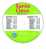 Santa Claus - CD Only - Bobbie Kalman