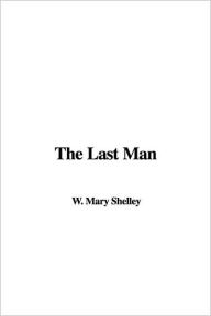 Last Man - W. Mary Shelley