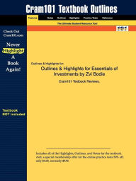 9781428824935 - Cram101 Textbook Reviews: Outlines & Highlights For Essentials Of Investments By Zvi Bodie, Isbn - Book