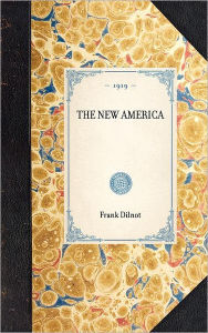 The New America - Frank Dilnot