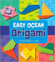 Easy Ocean Origami - Christopher L. Harbo