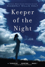 Keeper of the Night Kimberly Willis Holt Author