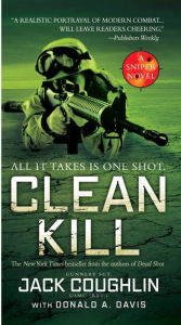 Clean Kill (Kyle Swanson Sniper Series #3) Jack Coughlin Author