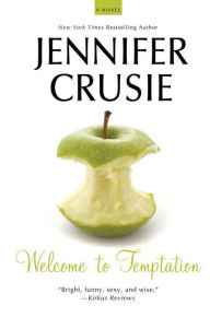 Welcome to Temptation: A Novel - Jennifer Crusie